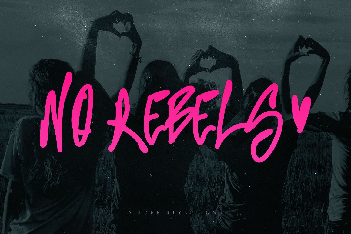 No Rebels Freestyle Font example image 1