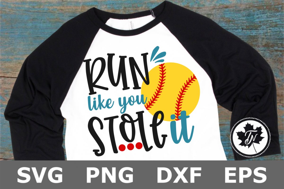 Run Like You Stole It Softball - A Sports SVG Cut File example image 1
