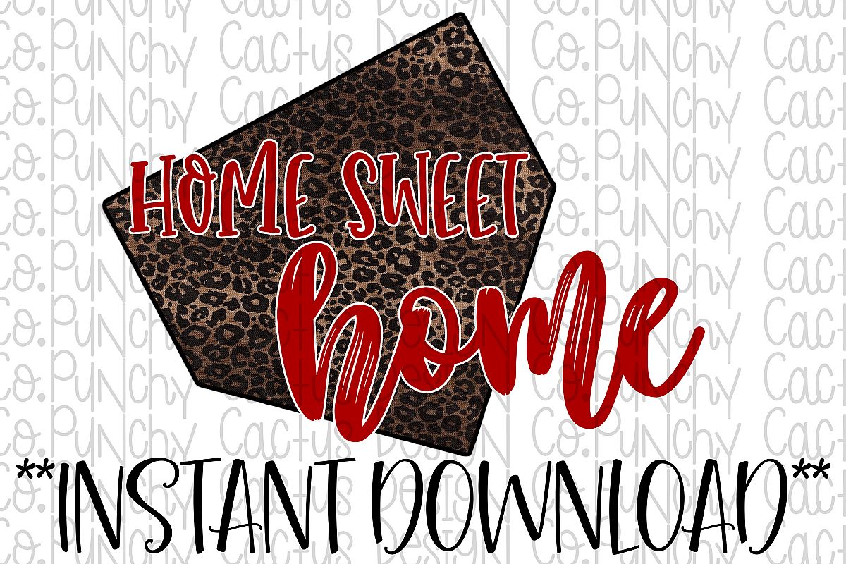 Home Sweet Home Sublimation Download, Baseball example image 1