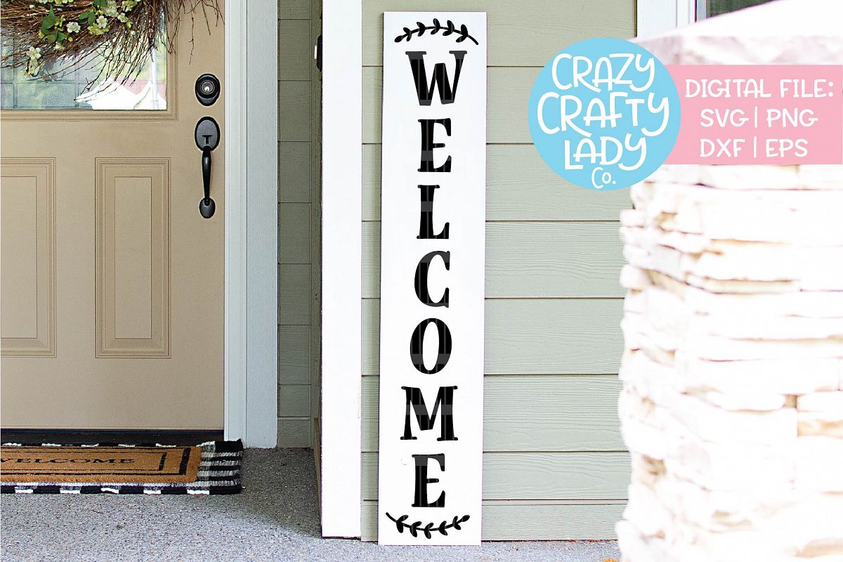 Welcome Porch Sign SVG DXF EPS PNG Cut File example image 1