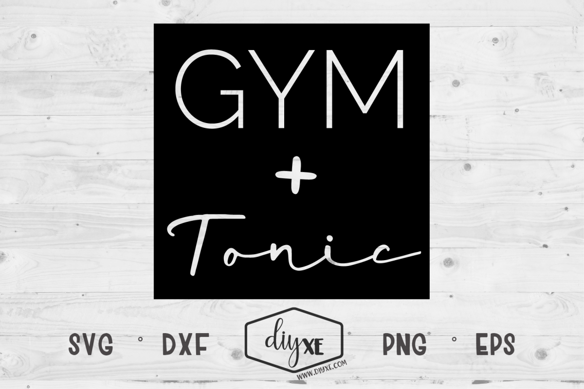 Gym Tonic - A Fitness SVG Cut File example image 1