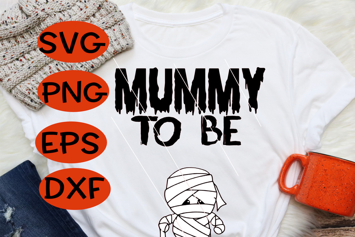 Download Mummy To Be SVG,Halloween Pregnancy, Announcement Shirt, SVG (130595) | SVGs | Design Bundles