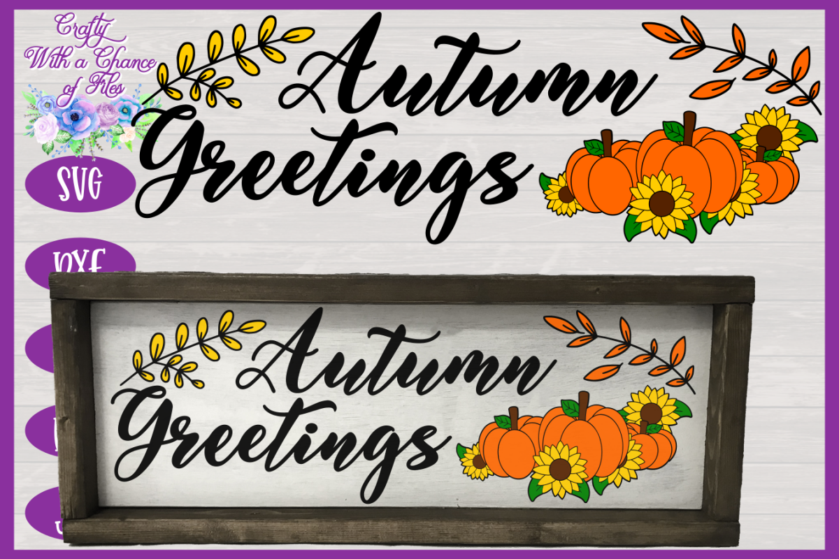 Autumn Greetings SVG | Autumn Sign SVG | Fall Farmhouse SVG example image 1