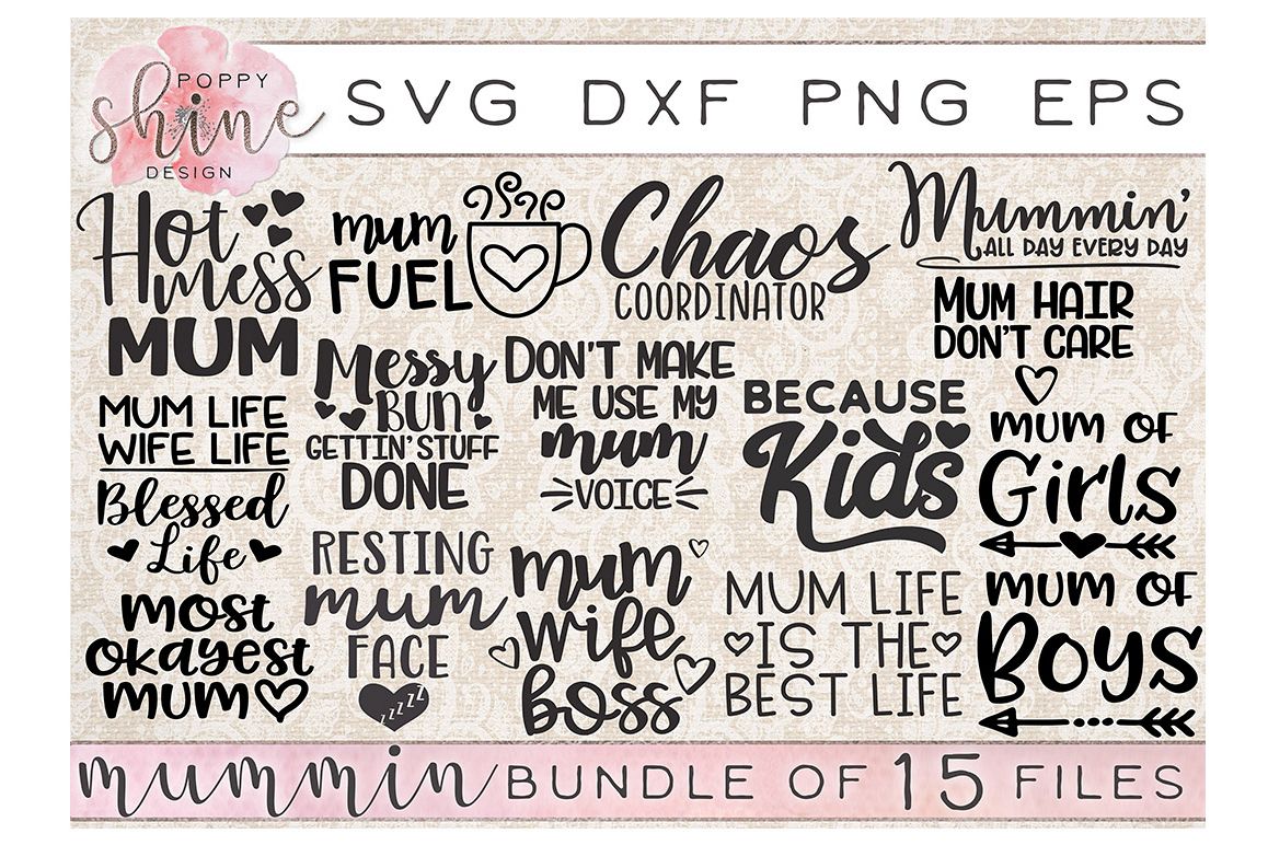 Mummin' Bundle of 15 SVG PNG EPS DXF Cutting Files example image 1