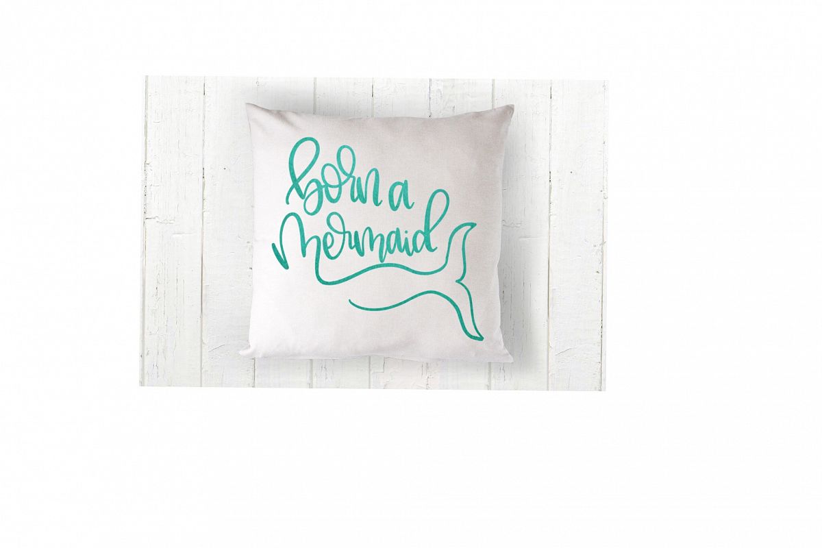 Born a Mermaid - Hand lettered SVG example image 1