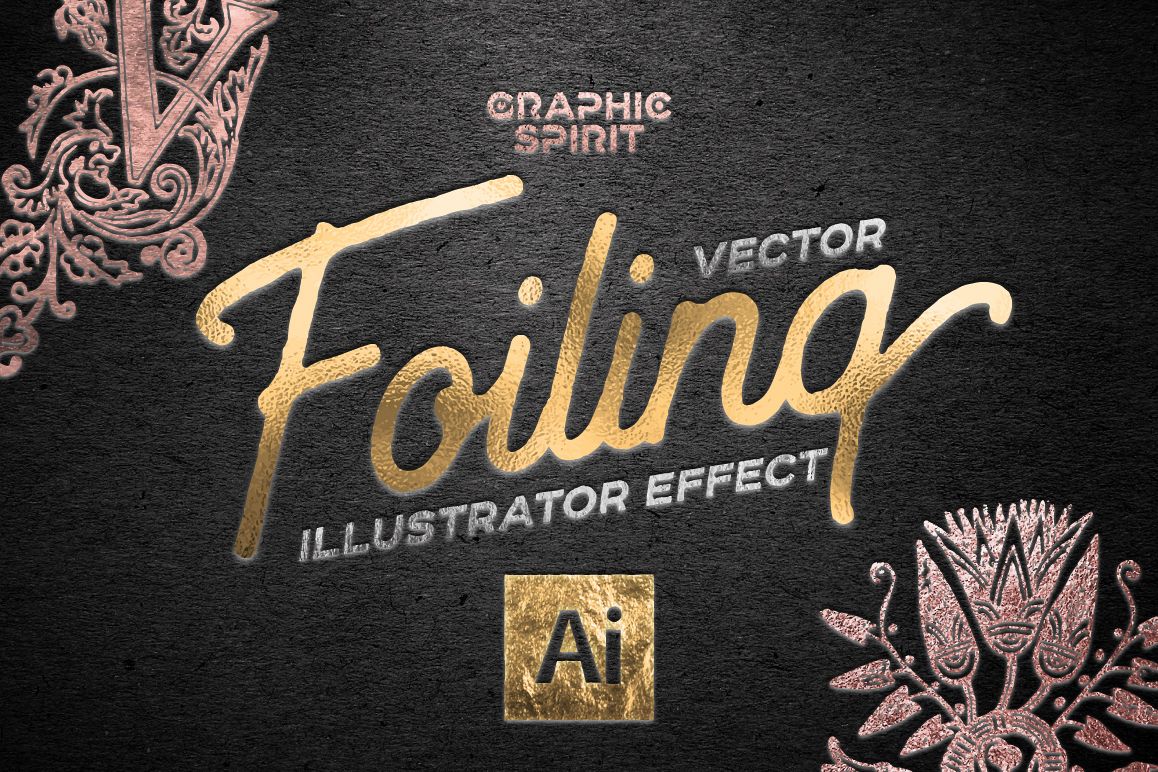 Vector Foiling Illustrator Effect example image 1