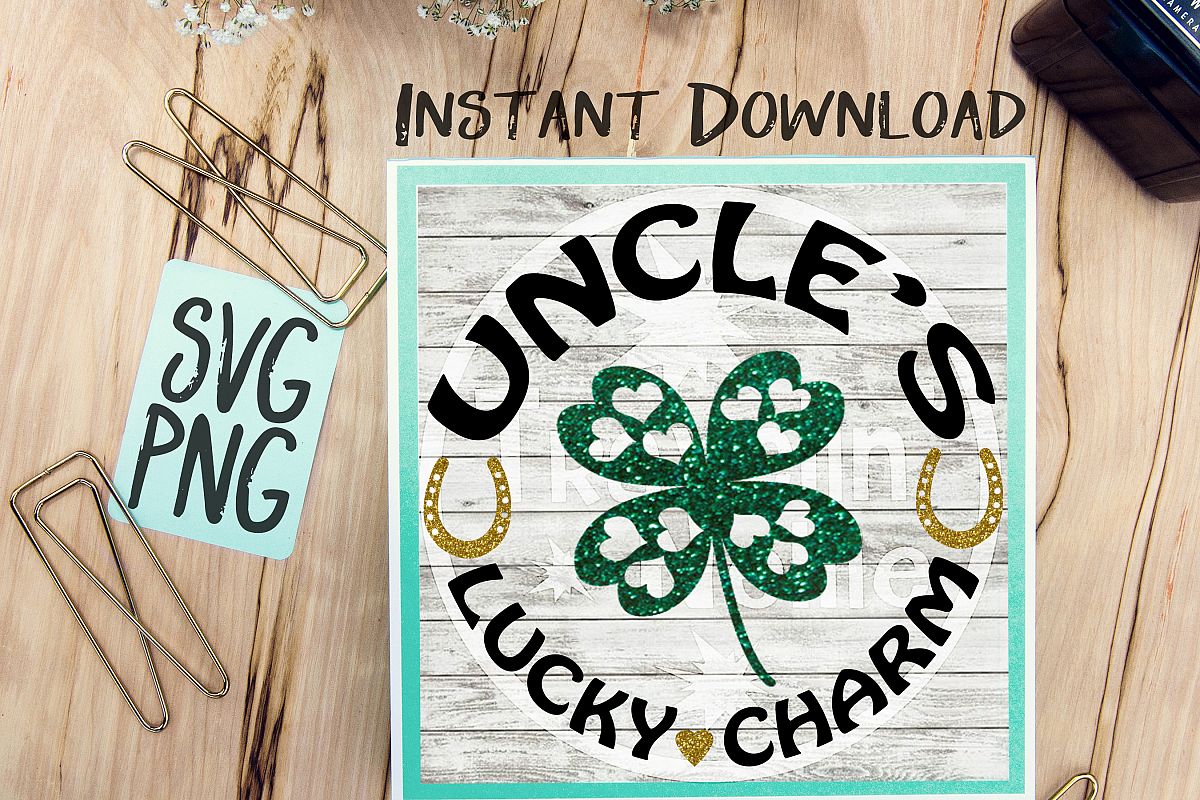 Uncle's Lucky Charm SVG PNG Cricut Cameo Silhouette Brother Scan & Cut Crafters Cutting Files for Vinyl Cutting Sign Making example image 1