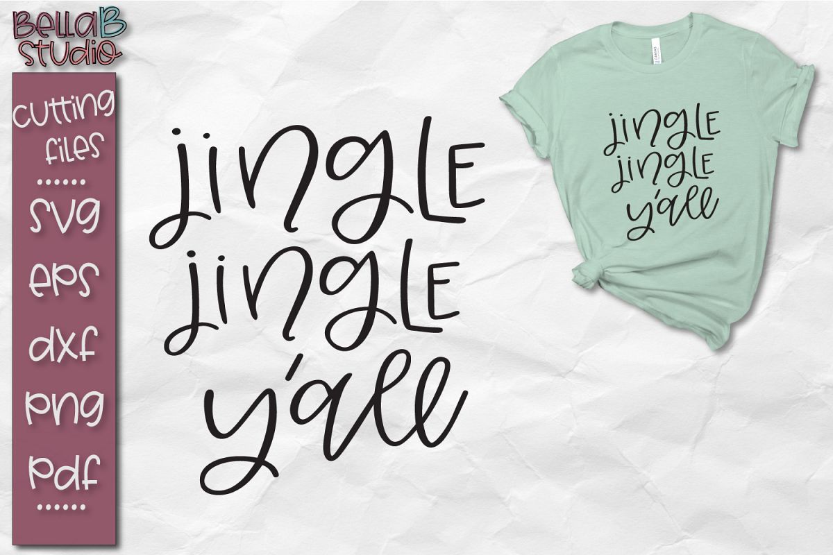 Jingle Jingle Y'all SVG, Christmas Cut file example image 1