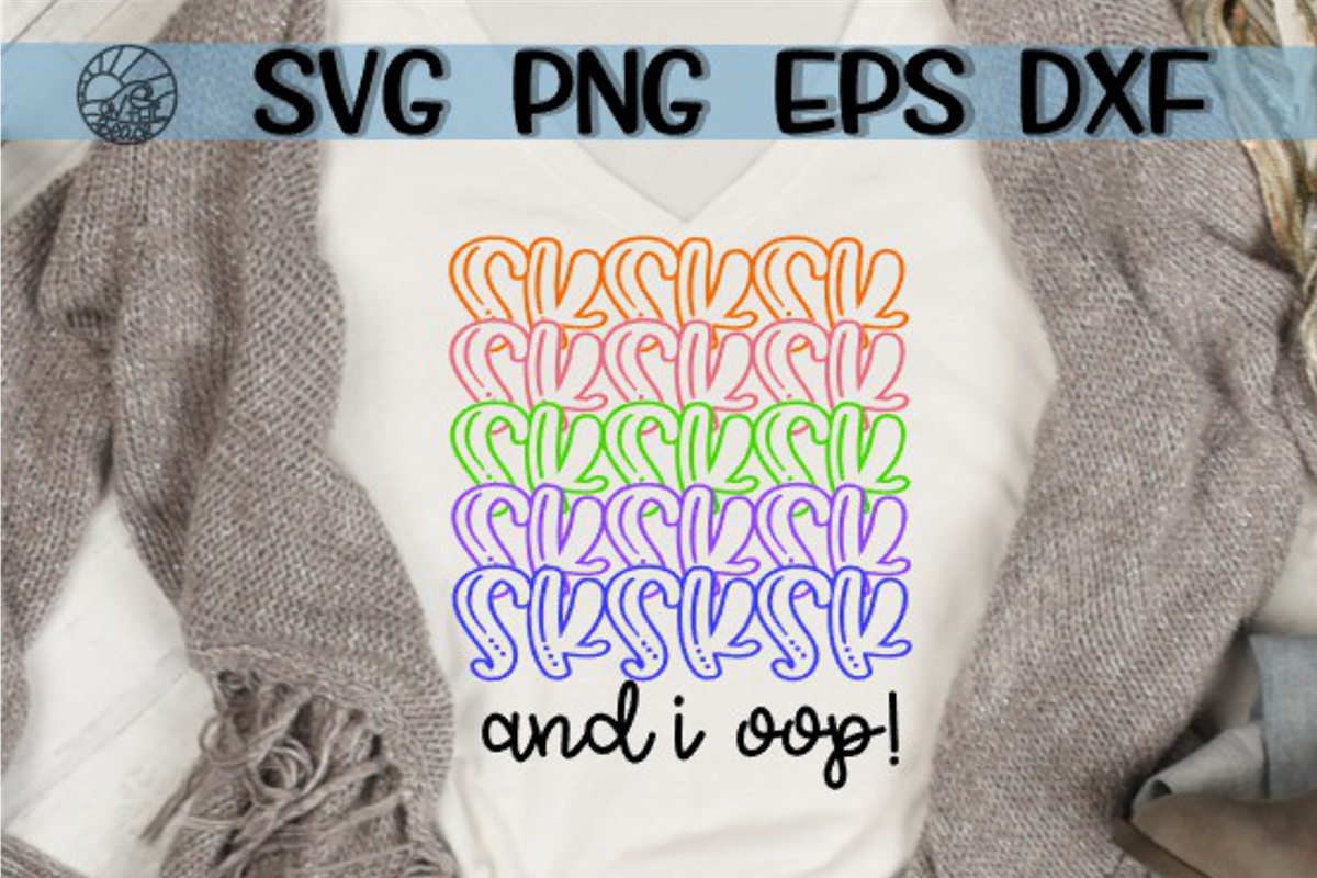 SKSKSK - And I Opp - SVG PNG EPS DXF example image 1