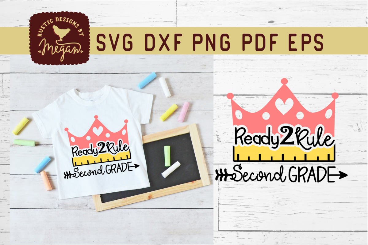 Ready To Rule Second Grade Back To School SVG Cut File example image 1