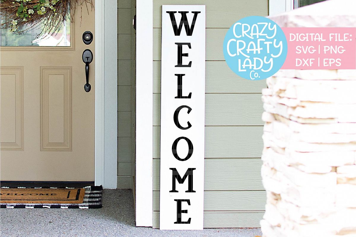 Welcome Porch Sign SVG DXF EPS PNG Cut File example image 1
