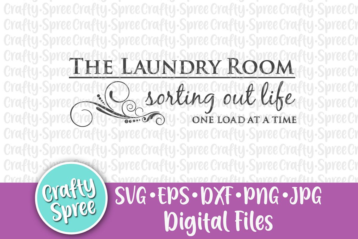 The Laundry Room Sorting Out Life SVG PNG DXF Cut File example image 1