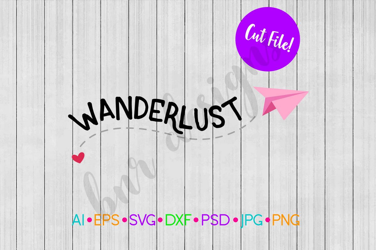 Wanderlust SVG, Travel SVG, Adventure SVG example image 1