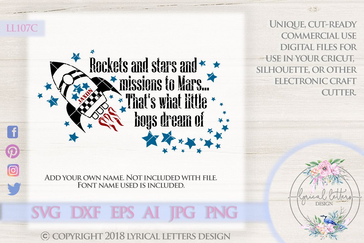 Rockets and Stars and Missions to Mars That's What Little Boys Dream Of Cutting File LL107C SVG DXF EPS AI JPG PNG example image 1