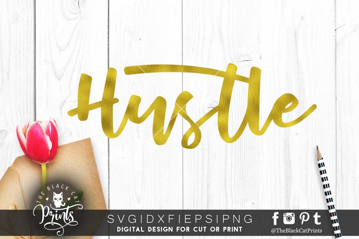 Hustle SVG PNG EPS DXF example image 1