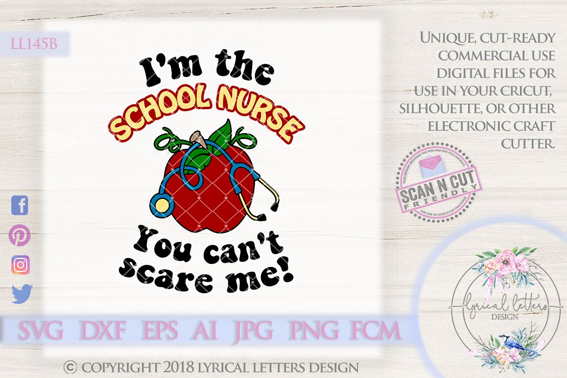 School Nurse You Can't Scare Me SVG Cut File LL145B example image 1