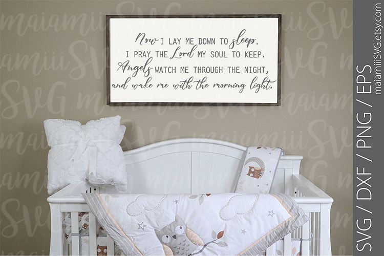 Svg Files, Now I Lay Me Down To Sleep, Nursery svg, Baby svg example image 1