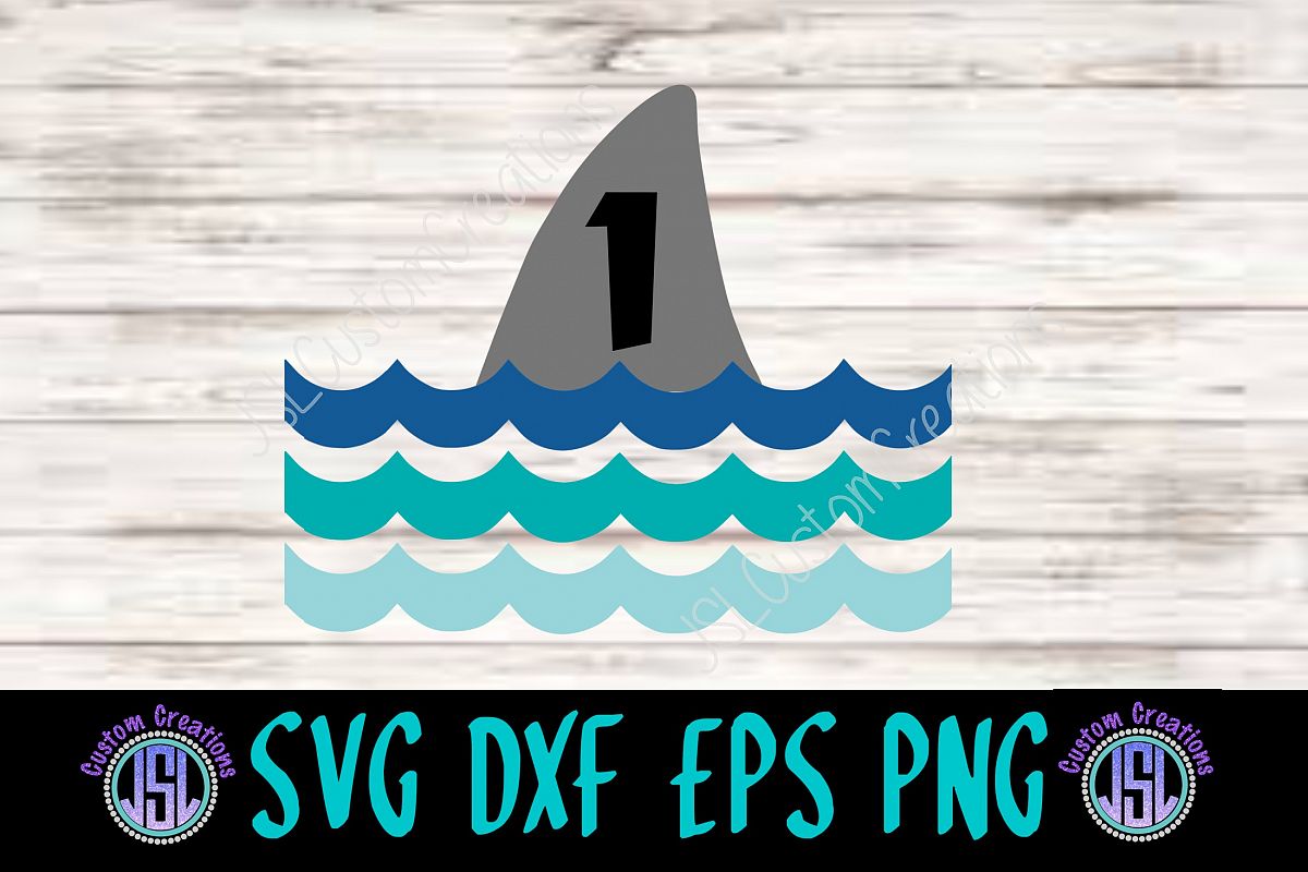 Shark Fin 1st Birthday Svg Dxf Eps Png Digital Download