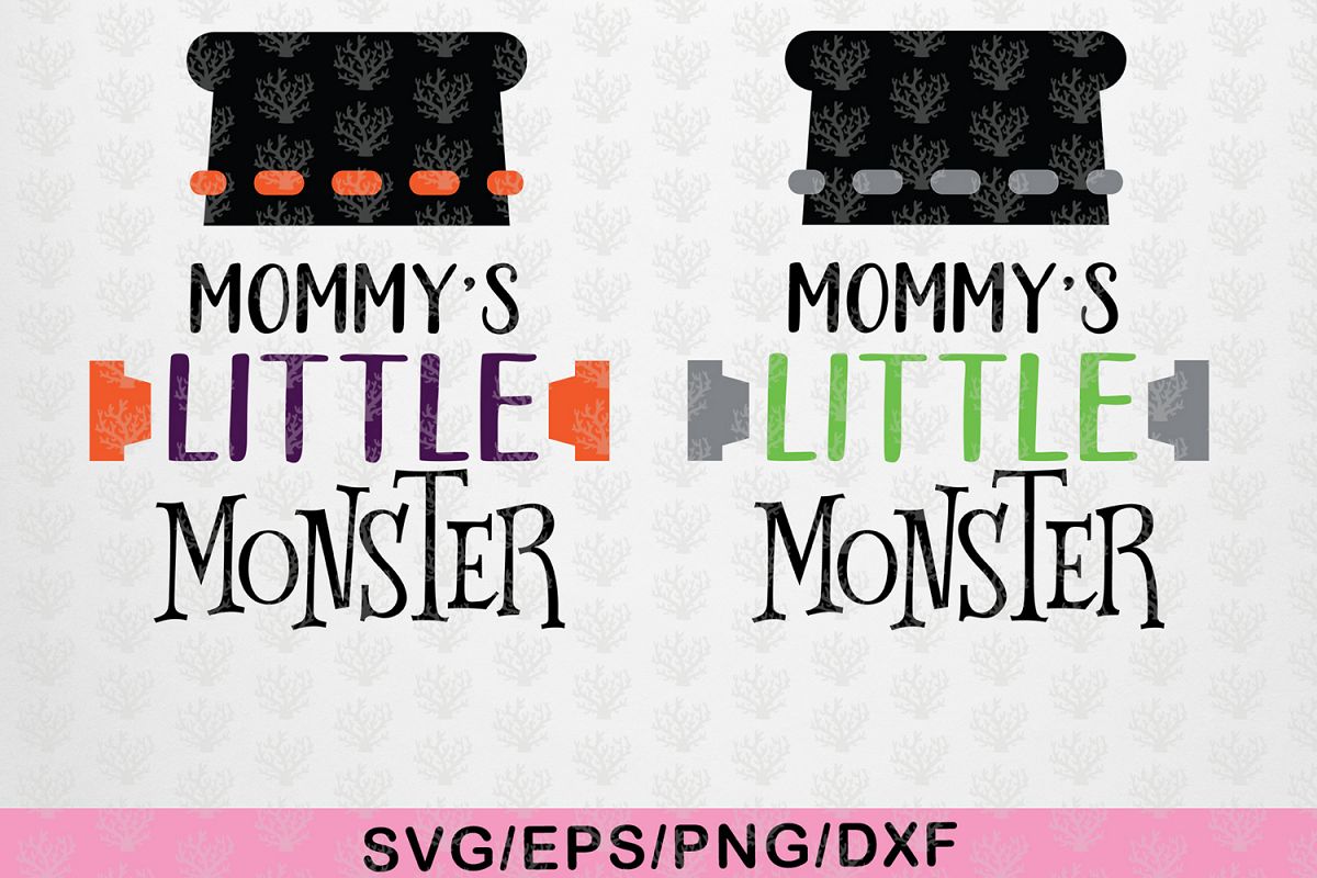 Mommy Little Monster - Halloween SVG EPS DXF PNG Cut File example image 1