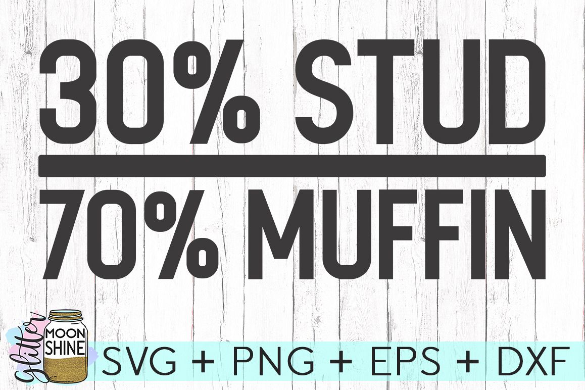 Stud Muffin SVG DXF PNG EPS Cutting Files example image 1