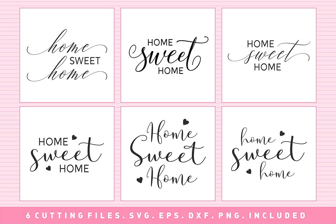 Download Home Sweet Home - SVG PNG EPS DXF Cutting Files