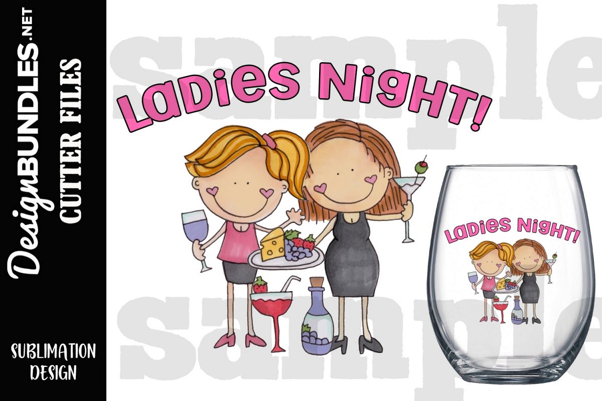 Ladies Night Sublimation Design example image 1
