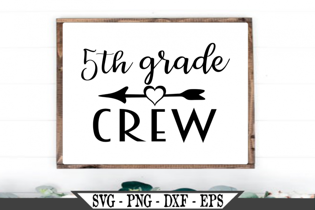 5th Grade Crew for Fifth Grader SVG example image 1
