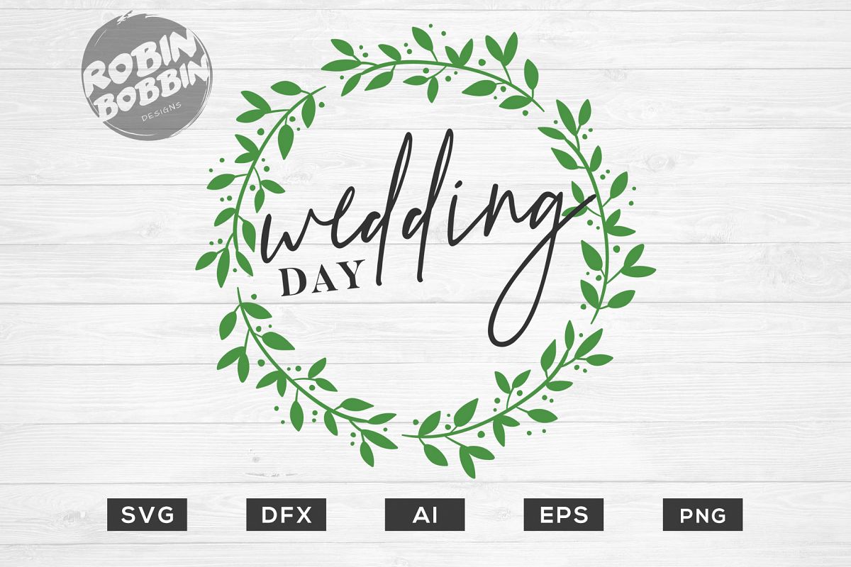 Wedding Day SVG File - Wedding SVG PNG EPS Cutting Files example image 1