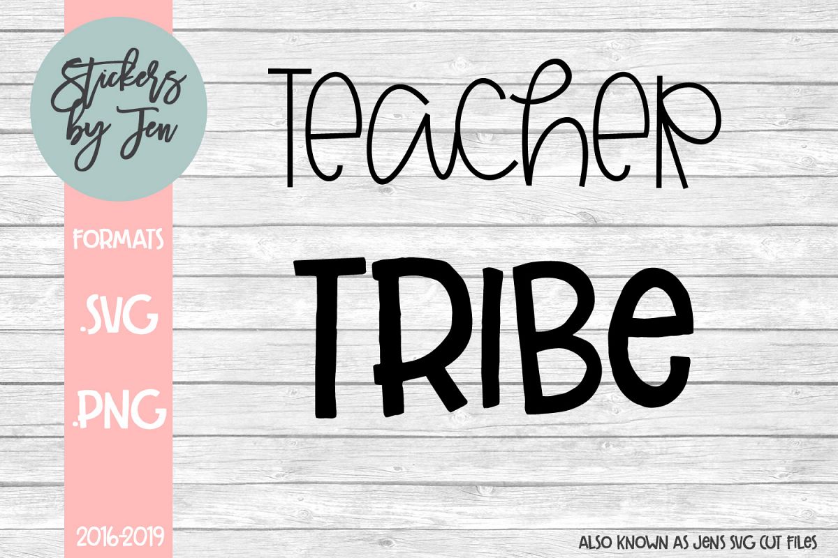 Teacher Tribe SVG Cut File example image 1