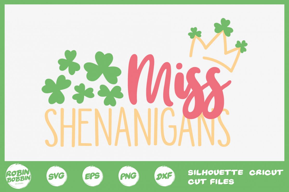 St. Patricks Day SVG, Miss Shenanigans SVG, Crafters SVG example image 1