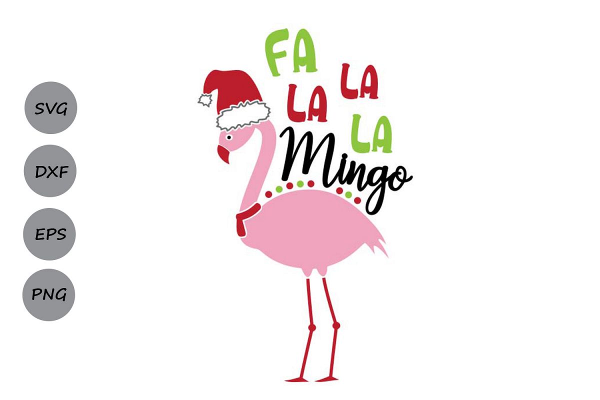 Download Fa La La La Mingo Svg, Christmas svg, Winter Svg, Flamingo.