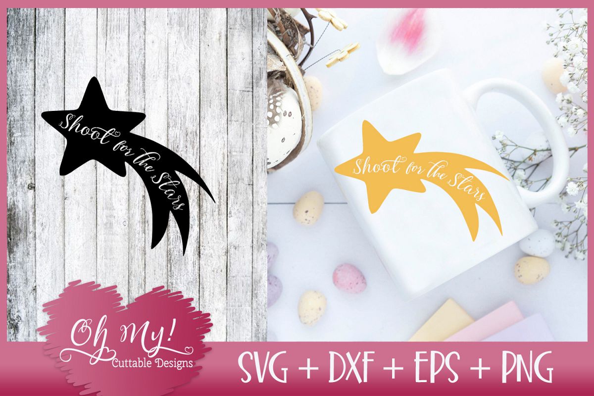 Shoot For The Stars - SVG DXF EPS PNG Cutting File example image 1