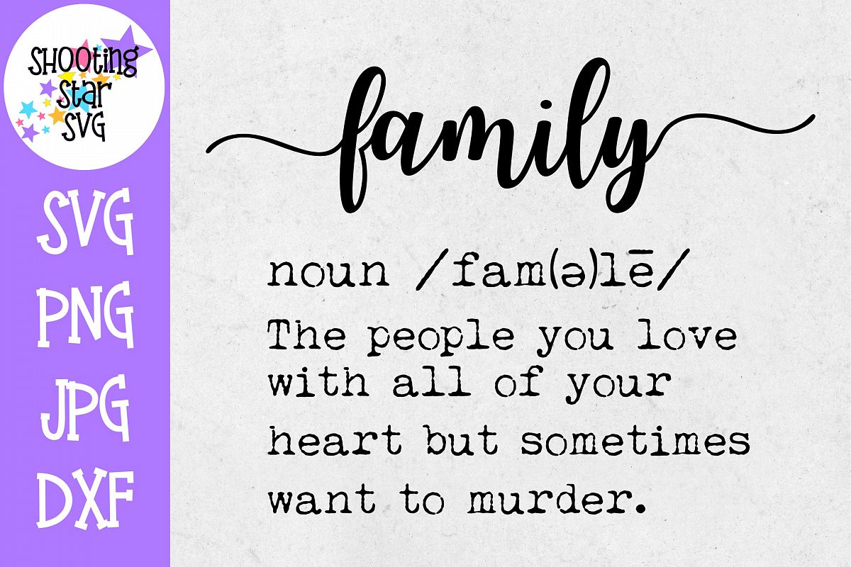 Family Definition SVG - Funny Family Definition - Home Decor example image 1