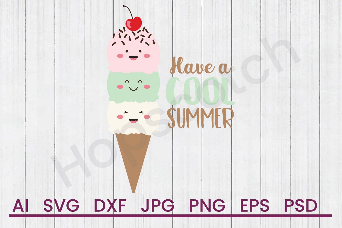 Ice Cream SVG, Cool Summer SVG, DXF File, Cuttatable File example image 1