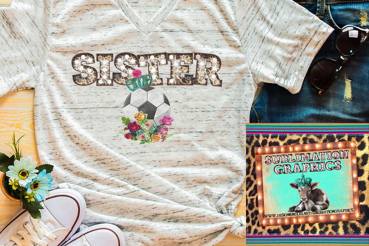 Soccer Sister Marquee Sublimation Download example image 1