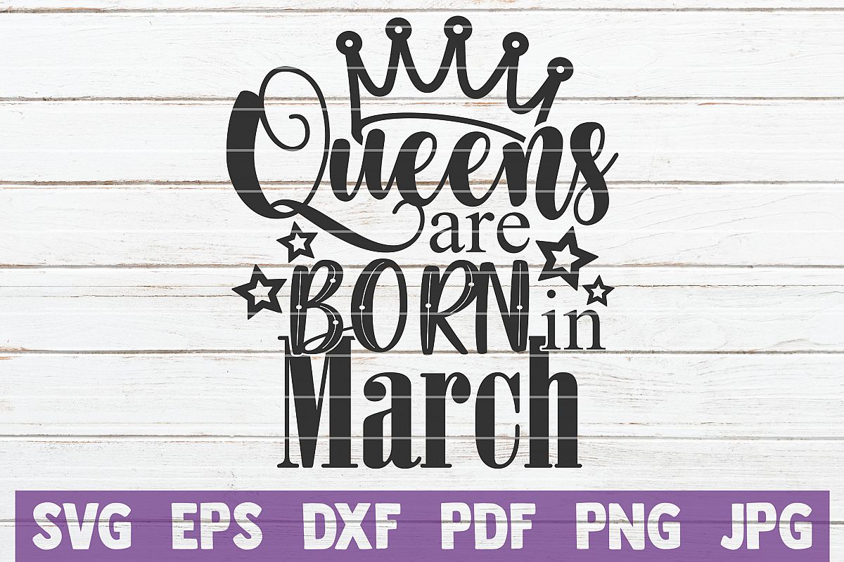 Queens Are Born In March example image 1