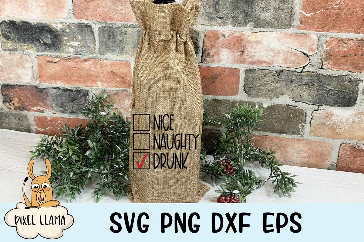 Nice Naughty Drunk Christmas Wine Bag SVG example image 1
