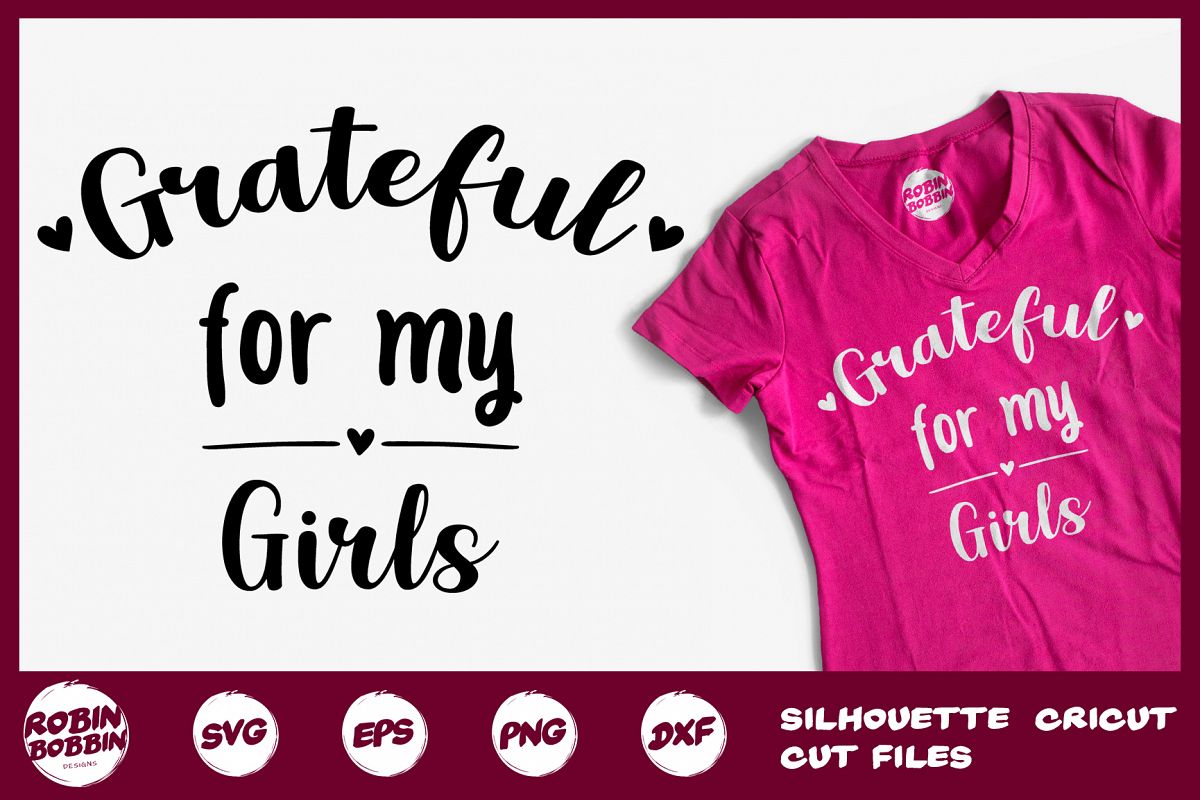 Grateful For My Girls SVG - Mother SVG DXF EPS PNG Crafts example image 1
