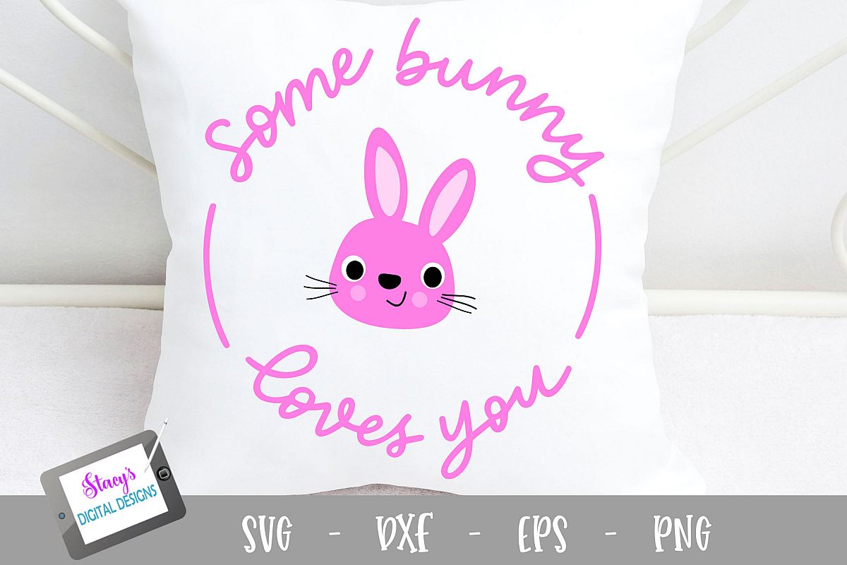 Easter SVG - Some bunny loves you, handlettered example image 1