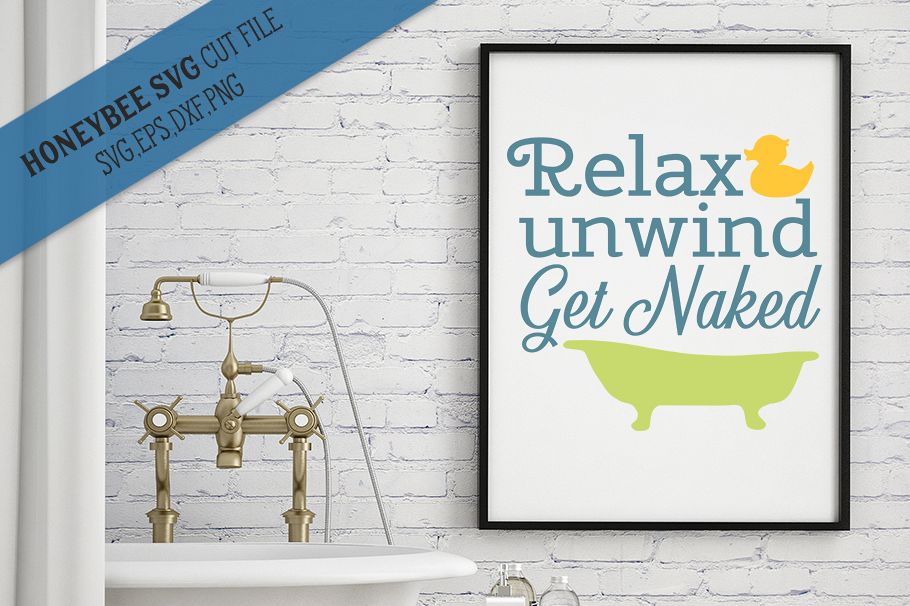 Relax Unwind Get Naked svg example image 1