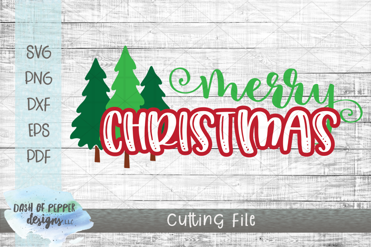 Merry Christmas SVG - A Christmas SVG with Christmas Trees example image 1