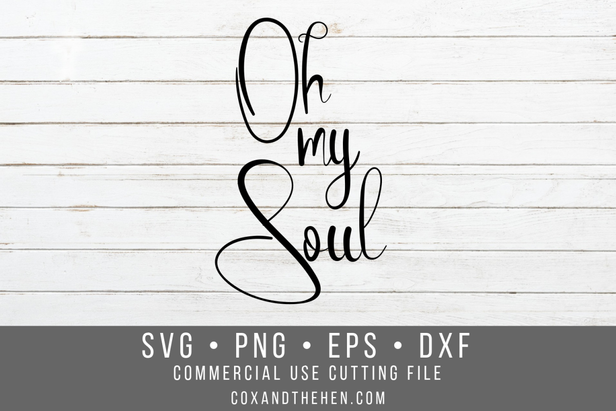 Oh My Soul Forest Wood Sign Stencil SVG example image 1