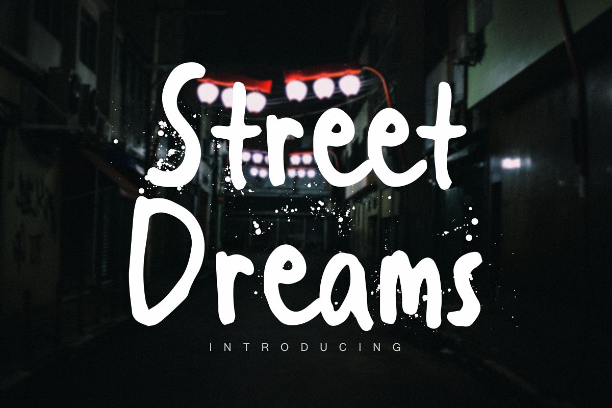 Street Dreams font example image 1