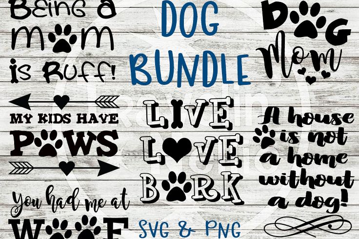 Download Doggy SVG Dog Live Love Bark Mom Kids Have Paws Woof Ruff