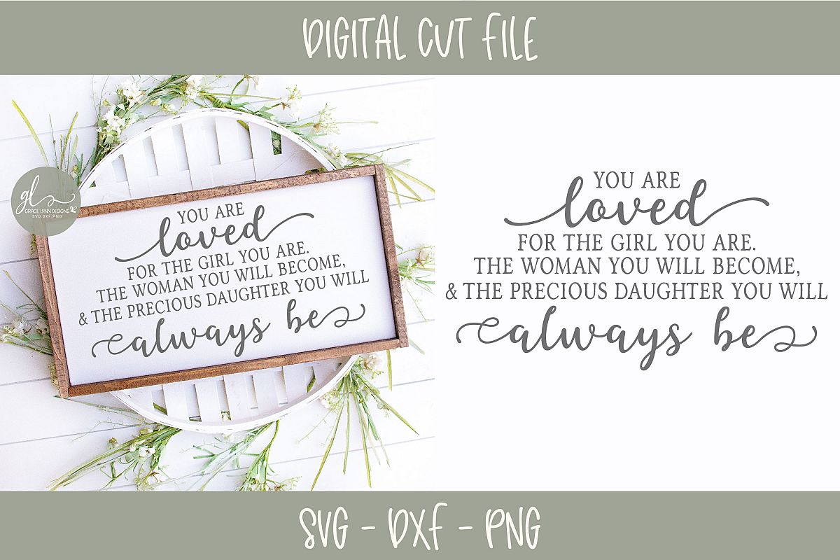 You Are Loved For The Girl/Girls You Are - Nursery SVG example image 1