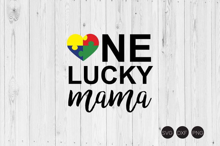 One Lucky Mama SVG, Autism Mom SVG example image 1