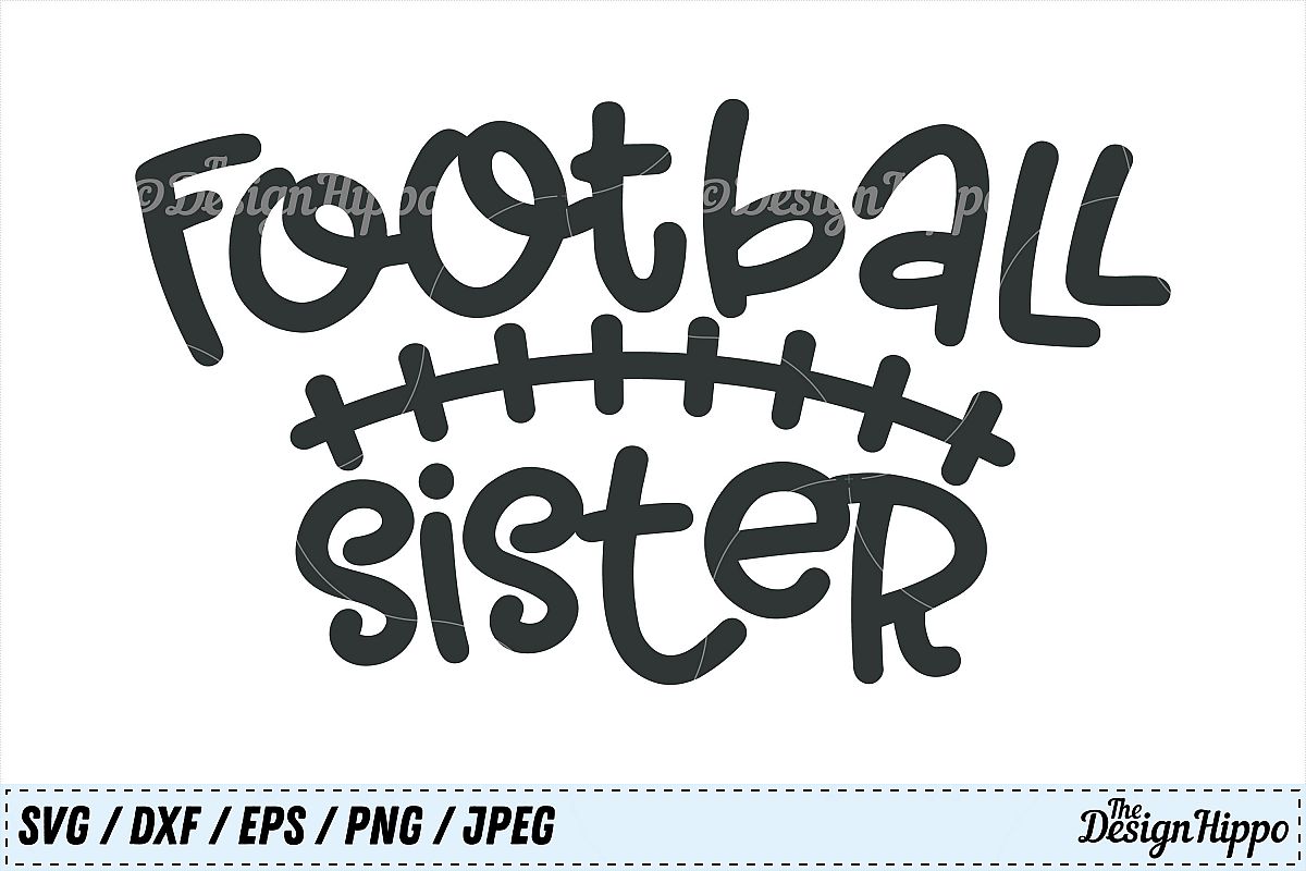 Download Football Sister svg, Football Sis svg, Football svg, Cricut