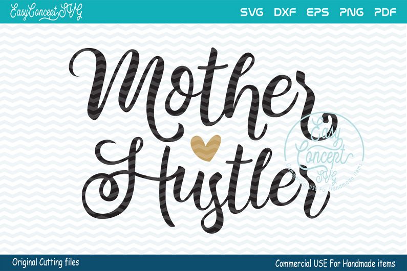 Download Mother hustler svg, Mother hustler, mom svg,