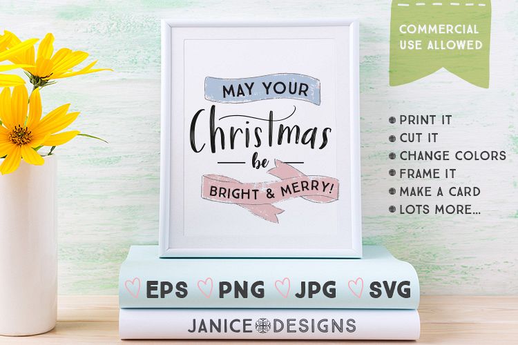 May Your Christmas Be Merry and Bright Graphics example image 1