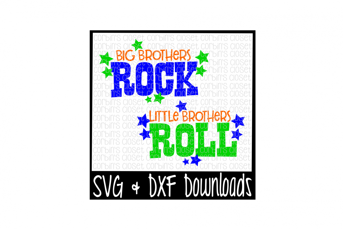 Big Brothers Rock * Little Brothers Roll Cut File example image 1